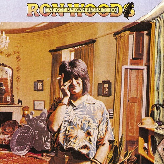 Ron Wood - I've Got My Own Album To Do (LP, Album, San)