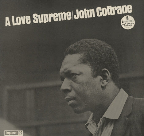 John Coltrane - A Love Supreme (LP, Album, RE, Gat)