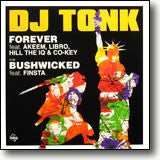 DJ Tonk - Forever / Bushwicked (12"")