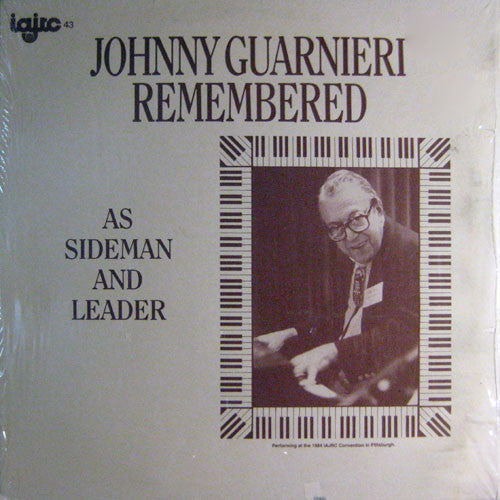 Various - Johnny Guarnieri Remembered As Sideman And Leader (LP, Comp)