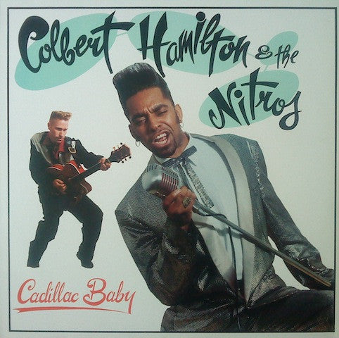 Colbert Hamilton & The Nitros - Cadillac Baby (12"", Red)