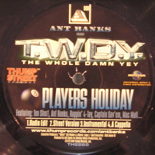 Ant Banks Presents T.W.D.Y. - Players Holiday (12"")
