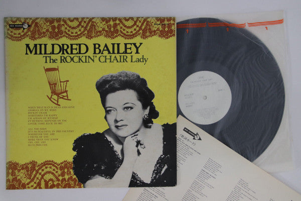 Mildred Bailey - The Rockin' Chair Lady (Eight Of Her Greatest Perf...
