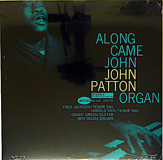 John Patton - Along Came John (LP, Album, RE)
