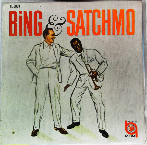 Bing Crosby  and  Louis Armstrong - Bing & Satchmo (LP, Album, Mono)