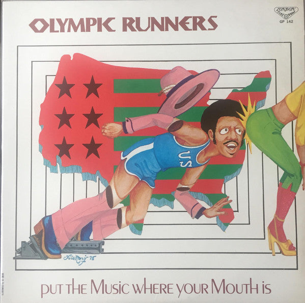 Olympic Runners - Put The Music Where Your Mouth Is (LP, Album, Pla)