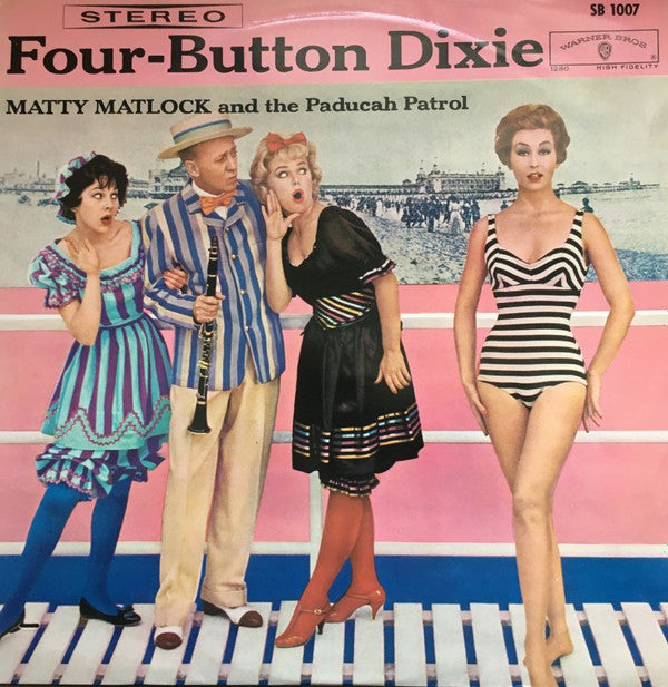 Matty Matlock And The Paducah Patrol - Four Button Dixie(LP, Album,...