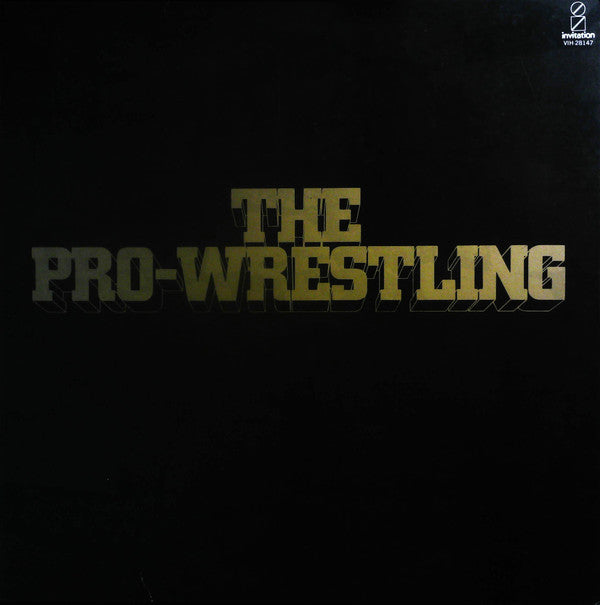 The Pro-Wrestling All Stars - The Pro-Wrestling (LP, Album)