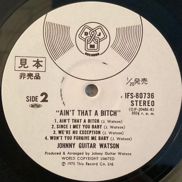 Johnny Guitar Watson - Ain’t That A Bitch (LP, Album, Promo)