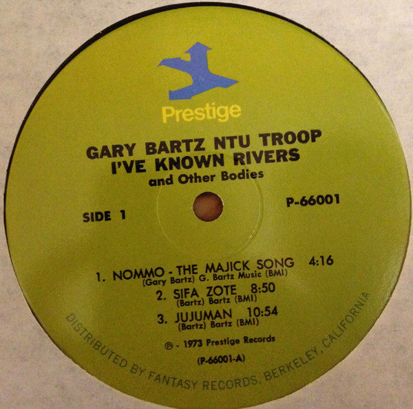 Gary Bartz NTU Troop - I've Known Rivers And Other Bodies(LP, Album)