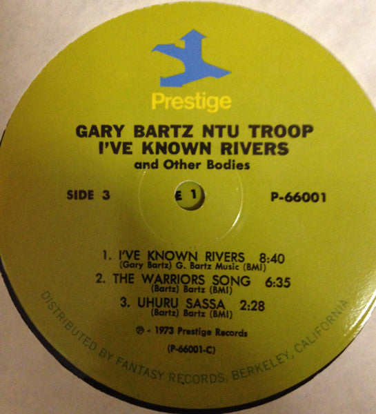 Gary Bartz NTU Troop - I've Known Rivers And Other Bodies(LP, Album)