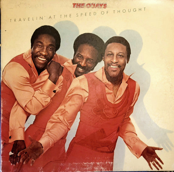 The O'Jays - Travelin' At The Speed Of Thought (LP, Album, Gat)