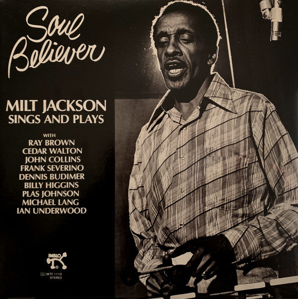 Milt Jackson - Soul Believer Milt Jackson Sings And Plays (LP, Album)