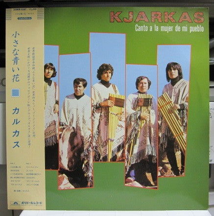 Kjarkas* - Canto A La Mujer De Mi Pueblo (LP, Album)