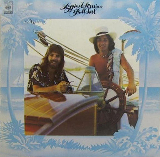 Loggins And Messina - Full Sail (LP, Album, RE, Gat)