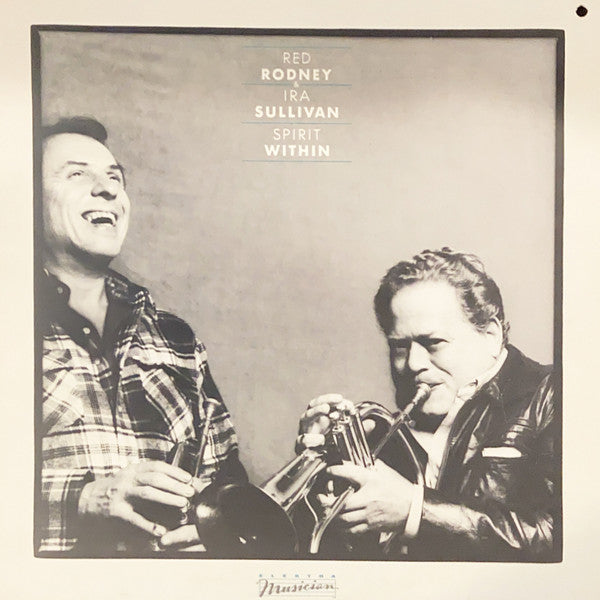 Red Rodney & Ira Sullivan - Spirit Within (LP, Album)
