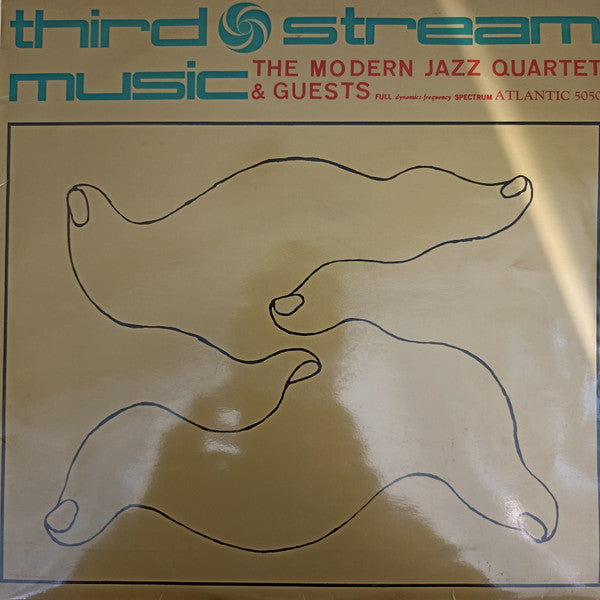 The Modern Jazz Quartet - Third Stream Music(LP, Album, Mono)
