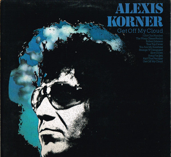 Alexis Korner - Get Off Of My Cloud (LP)