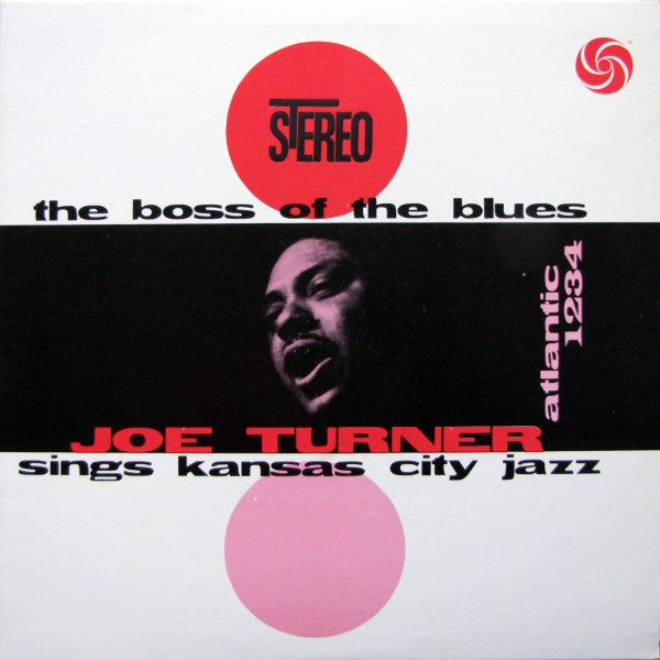 Big Joe Turner - The Boss Of The Blues Sings Kansas City Jazz(LP, A...