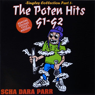 Scha Dara Parr - The Poten Hits 91-92 - Singles Collection Part 1(L...