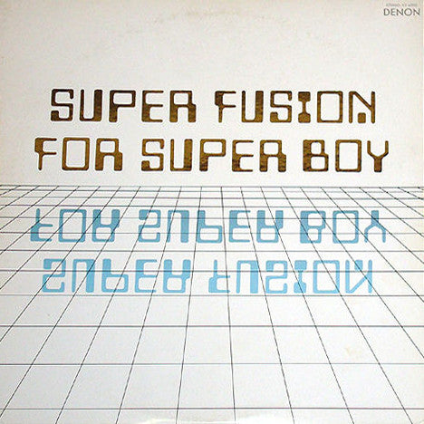 Chikara Ueda - Super Fusion For Super Boy(12", Promo, Aud)