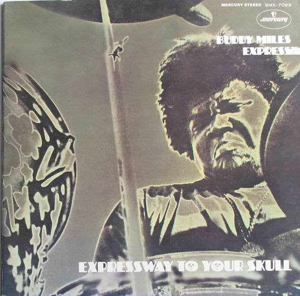Buddy Miles Express - Expressway To Your Skull (LP, Album, Gat)