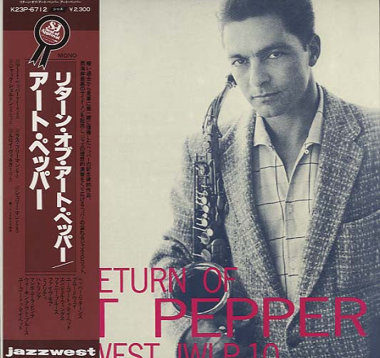 Art Pepper - The Return Of Art Pepper (LP, Album, Mono, RE)