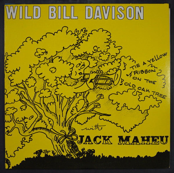 Wild Bill Davison - Tie A Yellow Ribbon 'Round The Old Oak Tree(LP)