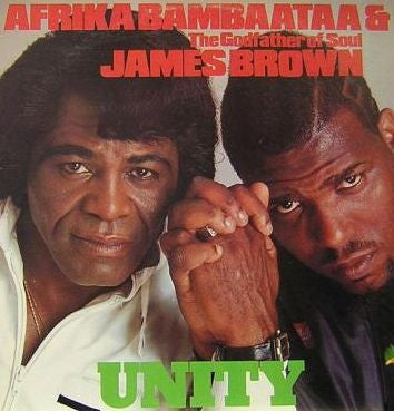 Afrika Bambaataa & James Brown - Unity (12"")