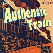 The Silver Sonics - Authentic Train (LP)