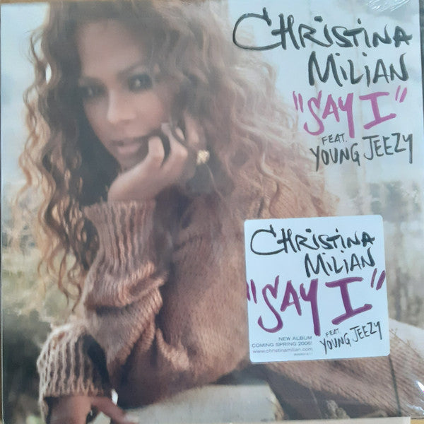 Christina Milian Featuring Young Jeezy - Say I (12"")