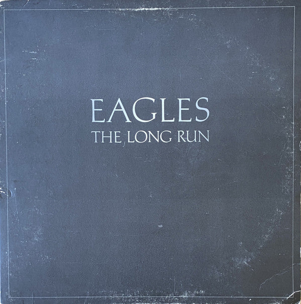 Eagles - The Long Run (LP, Album, MON)
