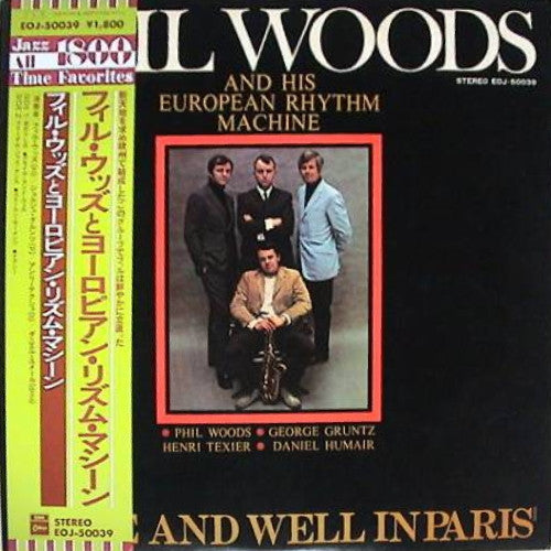 Phil Woods And His European Rhythm Machine - Alive And Well In Pari...