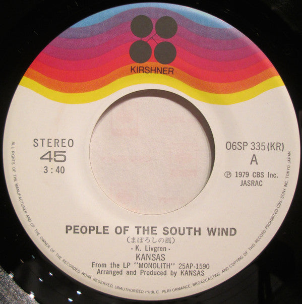 Kansas (2) - People Of The South Wind  (7"", Single)