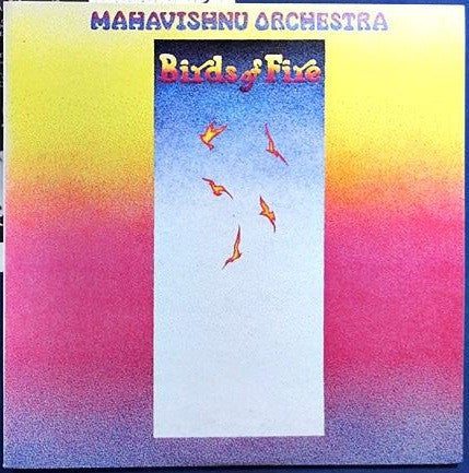 Mahavishnu Orchestra - Birds Of Fire (LP, Album, RE)