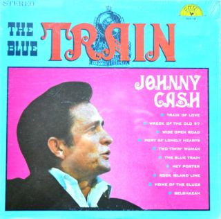 Johnny Cash - The Blue Train (LP, Comp)