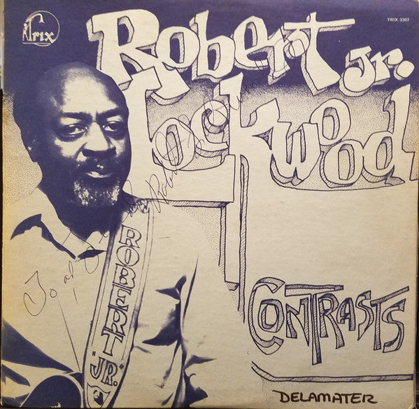 Robert Jr. Lockwood* - Contrasts (LP, Album)