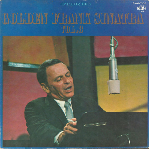 Frank Sinatra - Golden Sinatra Vol. 3 = ゴールデン・フランク・シナトラ 第3集 (LP, Comp)