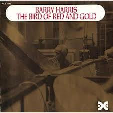 Barry Harris (2) - The Bird Of Red And Gold (LP, Album)