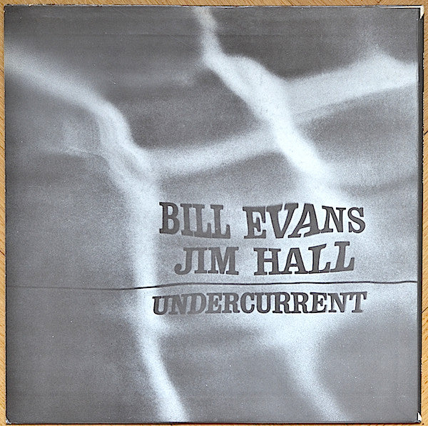 Bill Evans / Jim Hall - Undercurrent (LP, Album, RE)