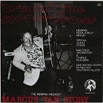 Marcus Van Story - Drinkin' Wine Spo-Dee-Oh-Dee! (LP, Album)