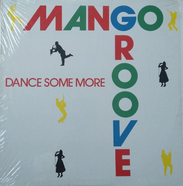 Mango Groove - Dance Some More (12"")