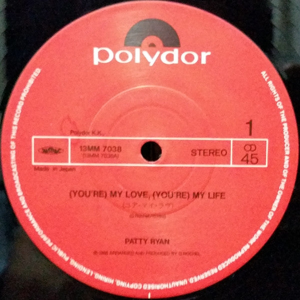 Patty Ryan - (You're) My Love, (You're) My Life (12"")