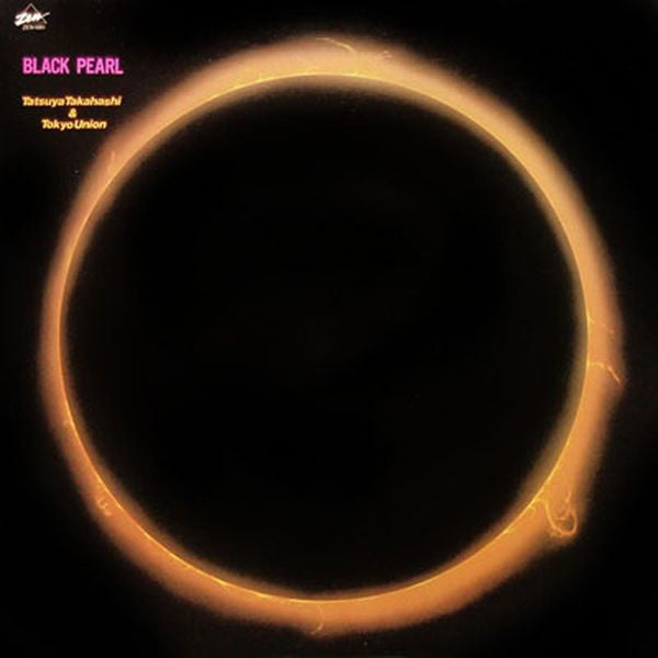 Tatsuya Takahashi & Tokyo Union - Black Pearl (LP, Album)