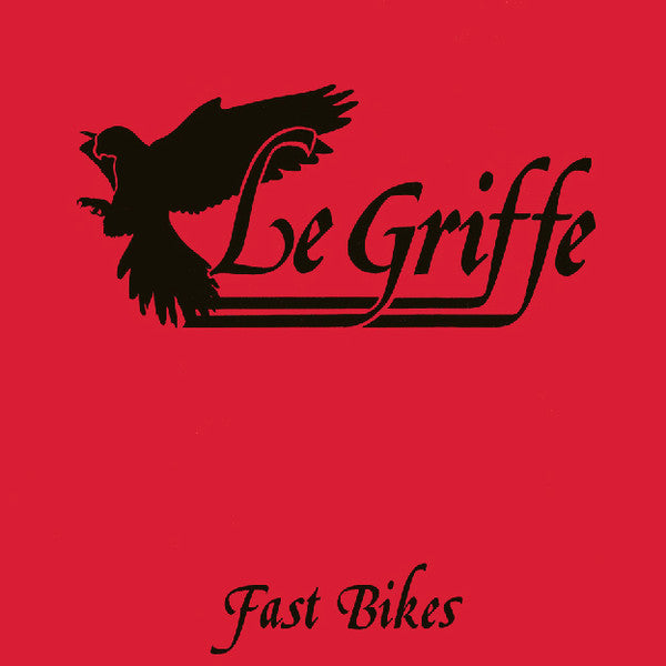 Le Griffe - Fast Bikes (12"")