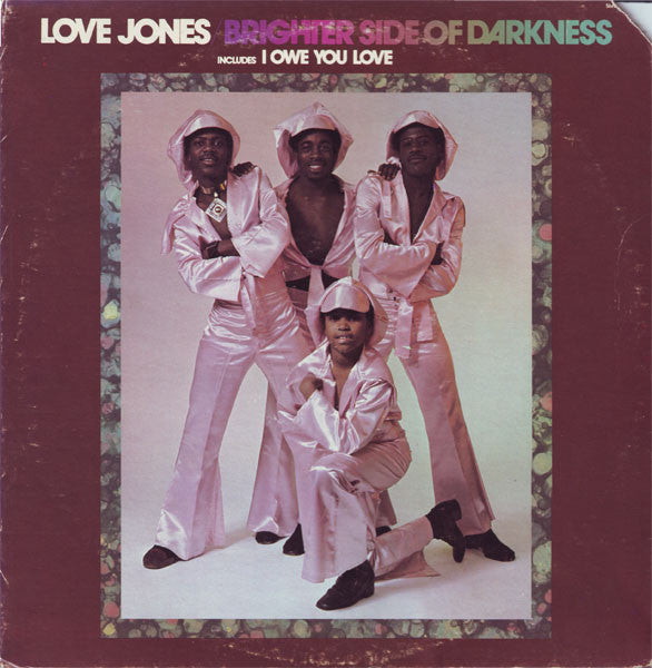 Brighter Side Of Darkness - Love Jones (LP, Album, Pit)