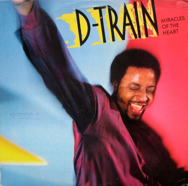 James ""D-Train"" Williams - Miracles Of The Heart (LP, Album)