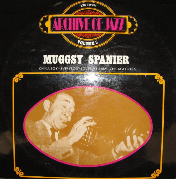 Muggsy Spanier - Archive Of Jazz Volume 5 - China Boy - Everybody L...