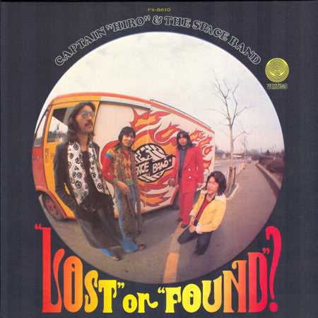 Captain ""Hiro"" & The Space Band - ""Lost"" Or ""Found""? (LP, Album)