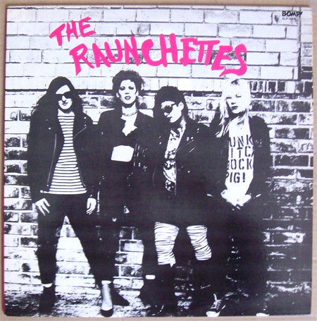 The Raunchettes - The Raunchettes (12"", EP)